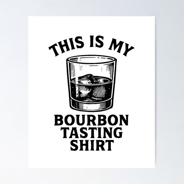 Item preview, This Is My Bourbon Tasting Shirt Bourbon Gear designed and sold by DynamicDesign.