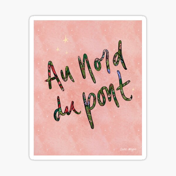 Au nord du pont Sticker