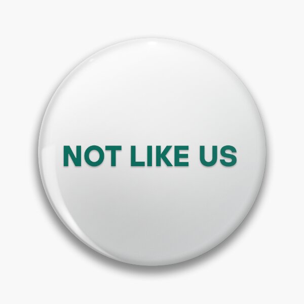 Item preview, NOT LIKE US - Stand Out Bold Statement designed and sold by apixelwall.