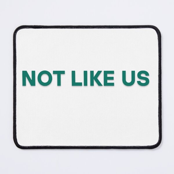 Item preview, NOT LIKE US - Stand Out Bold Statement designed and sold by apixelwall.