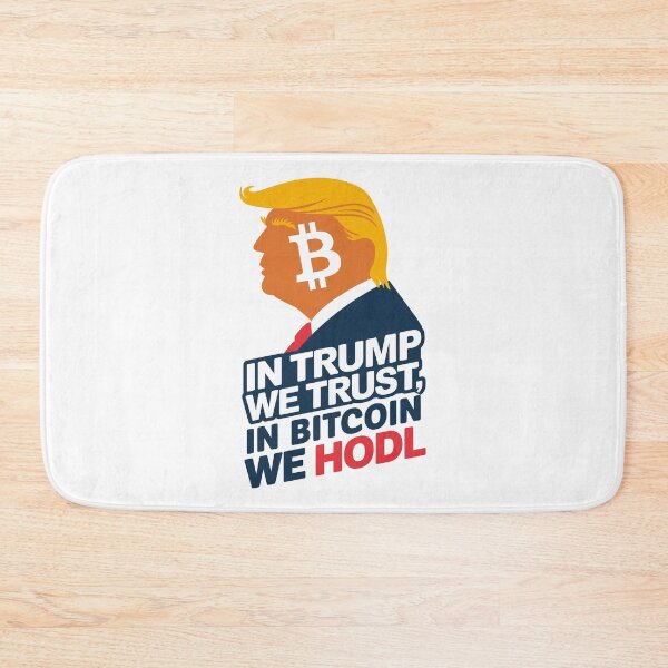 Item preview, In Trump We Trust – In Bitcoin We HODL designed and sold by BeamiCreations.