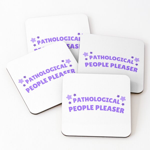 Item preview, Pathological People Pleaser  designed and sold by KloFree Creations.