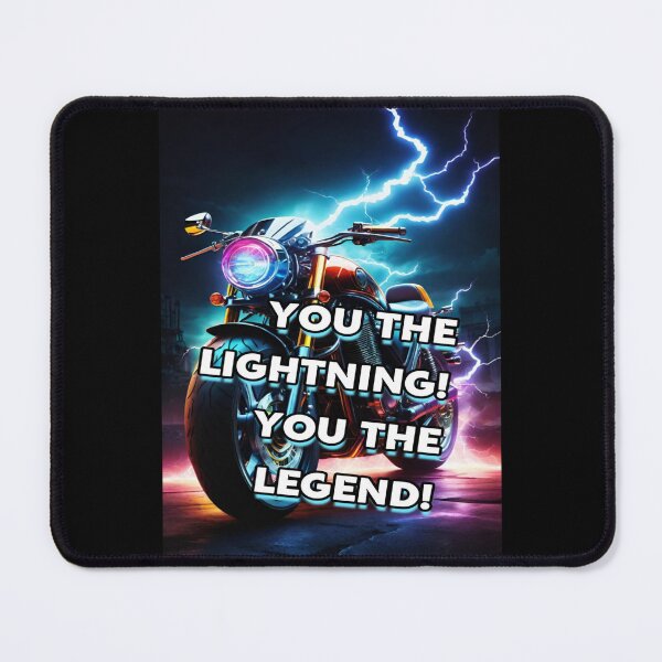 Item preview, Motivational Motorcycle YOU THE LIGHTNING! YOU THE LEGEND! designed and sold by Giulivo Store Graphic.