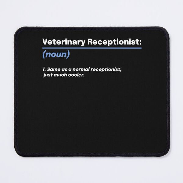 Item preview, Veterinary Receptionist Definition designed and sold by Thankful Designs.