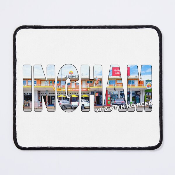 Item preview, INGHAM Pub with no Beer - North QLD Hinchinbrook The Original designed and sold by Adam Gormley.