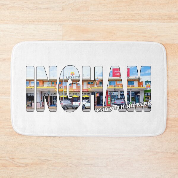 Item preview, INGHAM Pub with no Beer - North QLD Hinchinbrook The Original designed and sold by Adam Gormley.