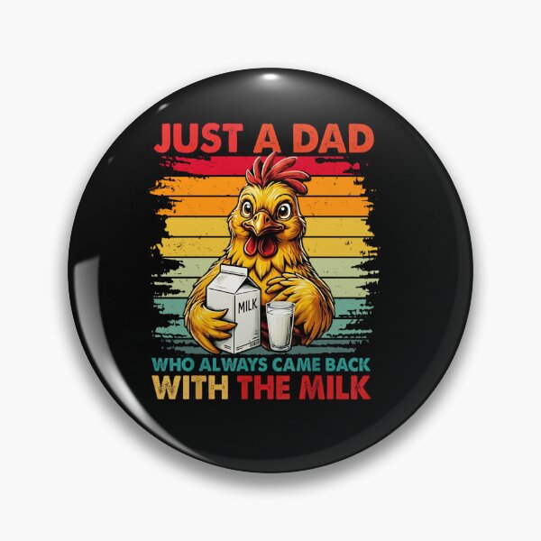 Item preview, Just A Dad Who Always Came Back With The Milk Father's Day Chicken Lovers designed and sold by ABMO-store.