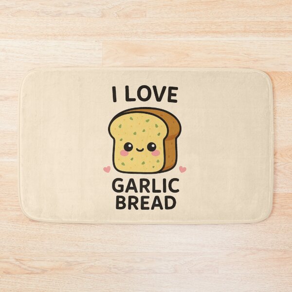 Item preview, I Love Garlic Bread - Kawaii Garlic Bread designed and sold by Planthem.