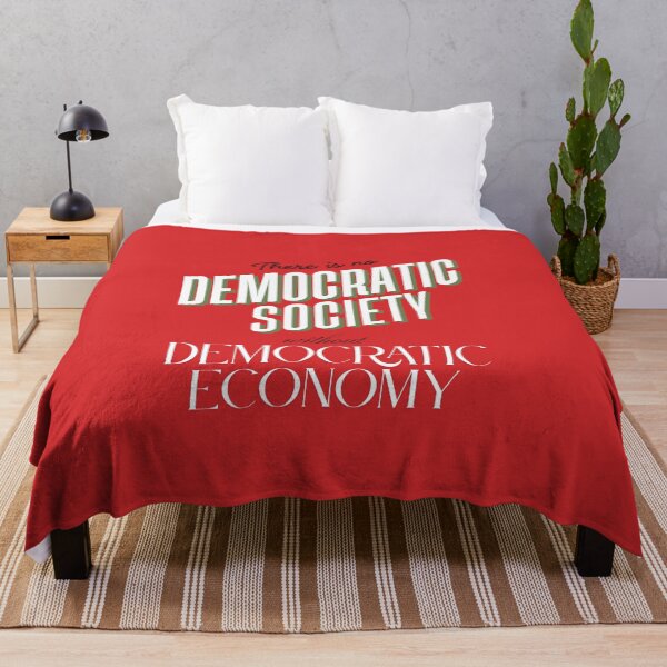 Item preview, There is No Democratic Society without Democratic Economy Socialism Slogan designed and sold by SocialistScrapbook.