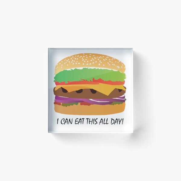 Item preview, I Can Eat This All Day! designed and sold by Way2Shop.
