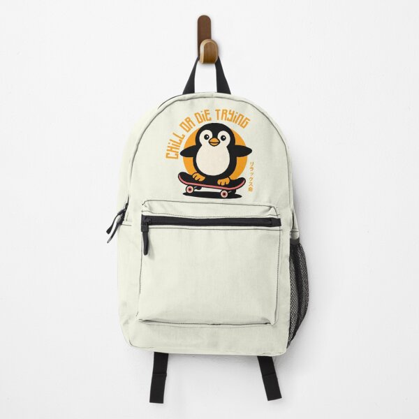 Item preview, Chill Penguin Skateboard Chill Or Die Trying designed and sold by IAPICTURE.