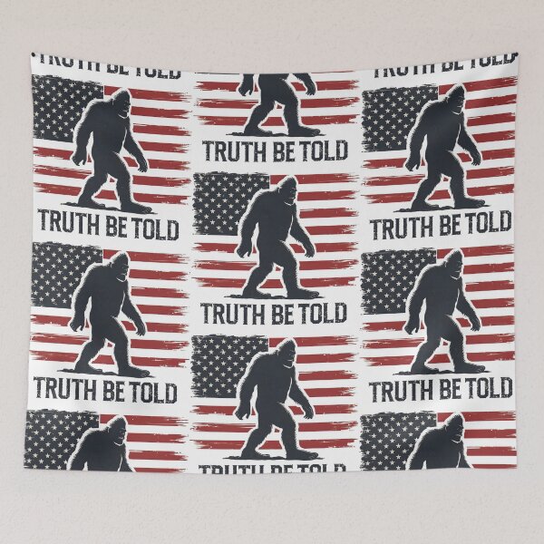 Item preview, Truth Be Told Sasquatch Is American designed and sold by PlanetMarker.