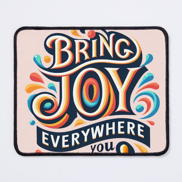 Item preview, Bring Joy Everywhere You Go, typography designed and sold by maxmaj.