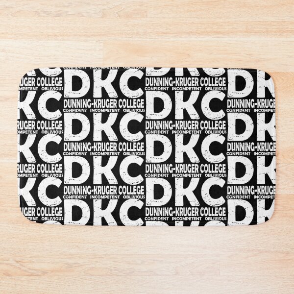Item preview, Dunning-Kruger effect College. Cognitive bias. designed and sold by jdtees.