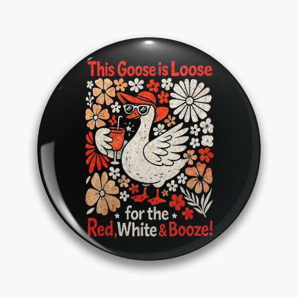 Item preview, 4Th Of July This Goose Is Loose Red White And Booze Goose designed and sold by SpeedyPrints.