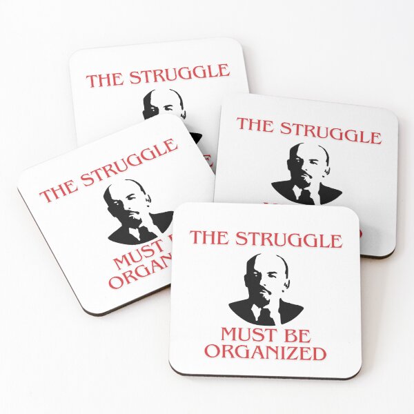Item preview, The Struggle Must Be Organized Lenin Slogan designed and sold by SocialistScrapbook.