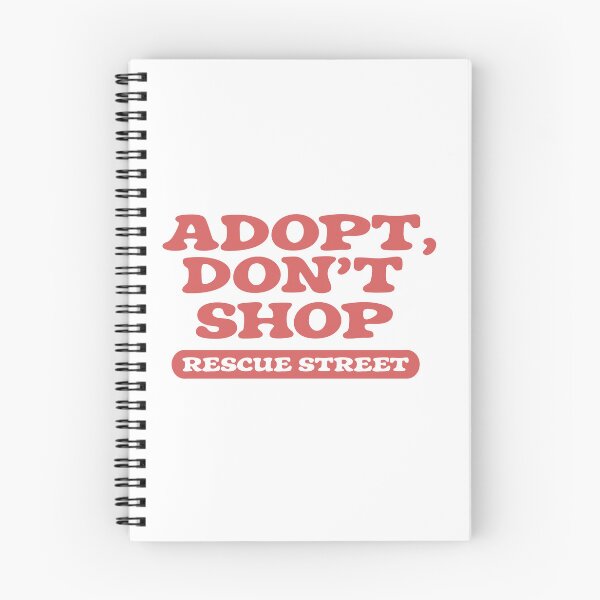 Item preview, Adopt Dont Shop designed and sold by RescueStreet.