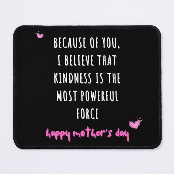 Item preview, kind mom happy mothers day art black background designed and sold by RedOrBlueIts4U.