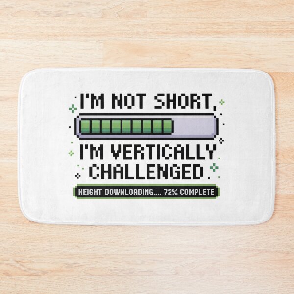 Item preview, Quirky Slogan, im not short im vertically challenged designed and sold by graphic-genie.