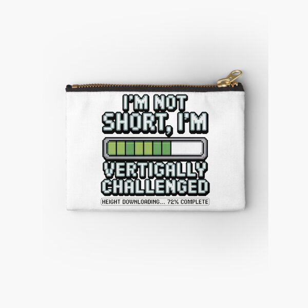 Item preview, Quirky Slogan, im not short im vertically challenged designed and sold by graphic-genie.