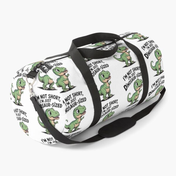 Item preview, Quirky Slogan, im not short im Dinosaur sized designed and sold by graphic-genie.