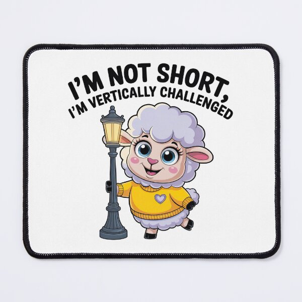 Item preview, Quirky Slogan, im not short im vertically challenged designed and sold by graphic-genie.