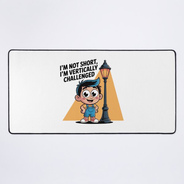 Item preview, Quirky Slogan, im not short im vertically challenged designed and sold by graphic-genie.