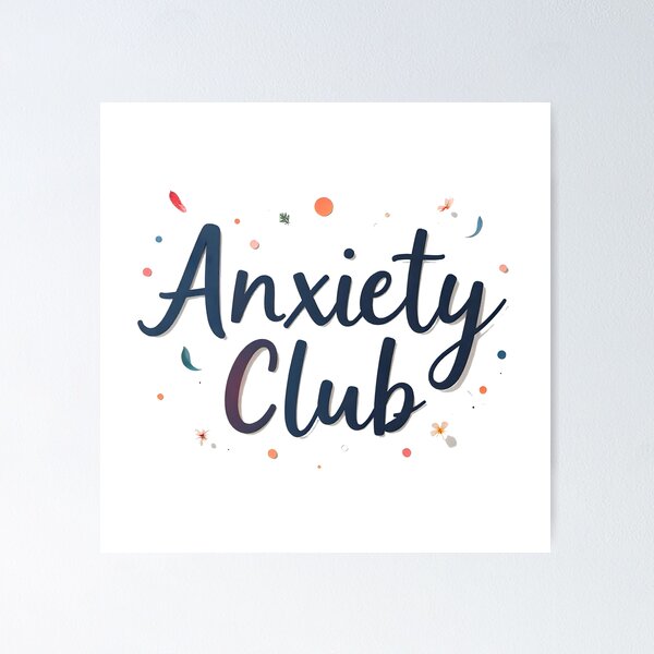 Item preview, "Anxiety Club - Mental Health Awareness Art, Cute Anxiety Support Stickers, T-Shirts & Gifts for Anxiety Warriors" designed and sold by Birdy Gallery.