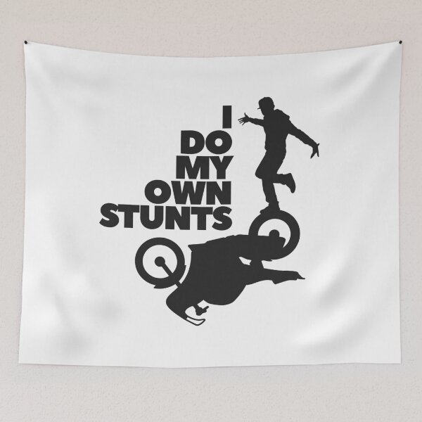 Item preview, I Do My Own Stunts designed and sold by UNK-Fatigues.