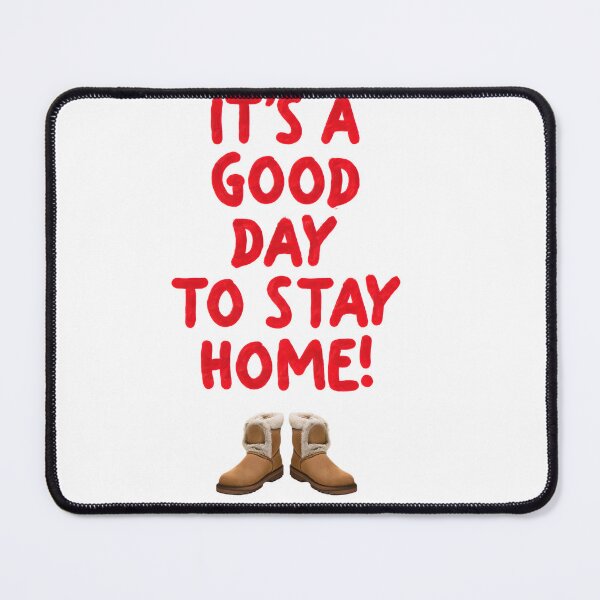 Item preview, Good Day to Stay Home - Cozy Boots Illustration designed and sold by ArtisticDesignsbyLinda.