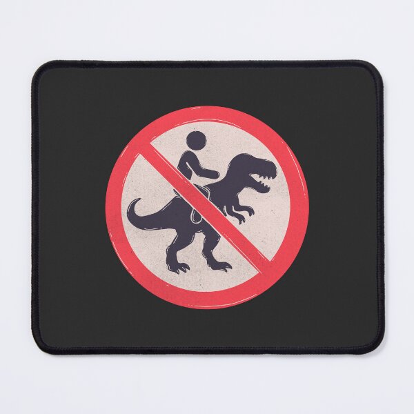 Item preview, No Dinosaur Riding Allowed Funny Warning Sign designed and sold by Jess.a.creates.