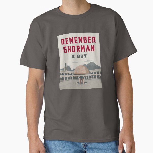 Item preview, Remember Ghorman designed and sold by Rebel Loot.