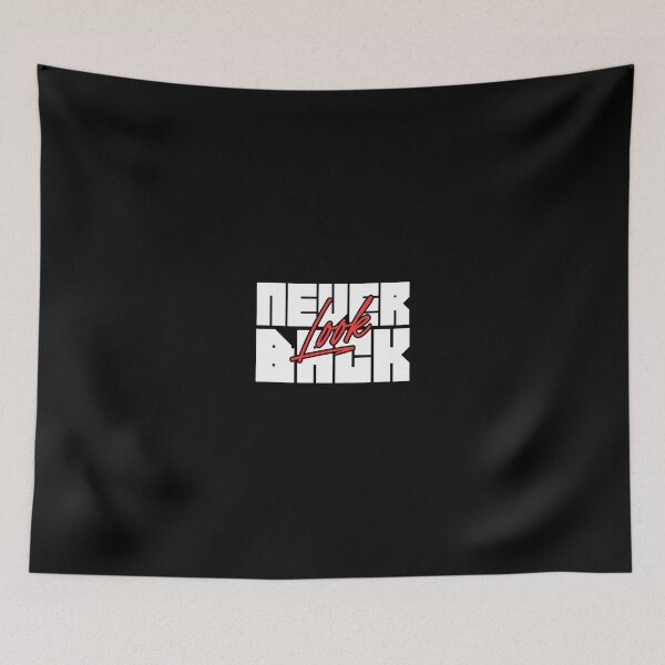 Item preview, NEVER LOOK BACK  designed and sold by PGAart.