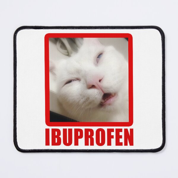 Item preview, Ibuprofen cat meme designed and sold by Pintwich.