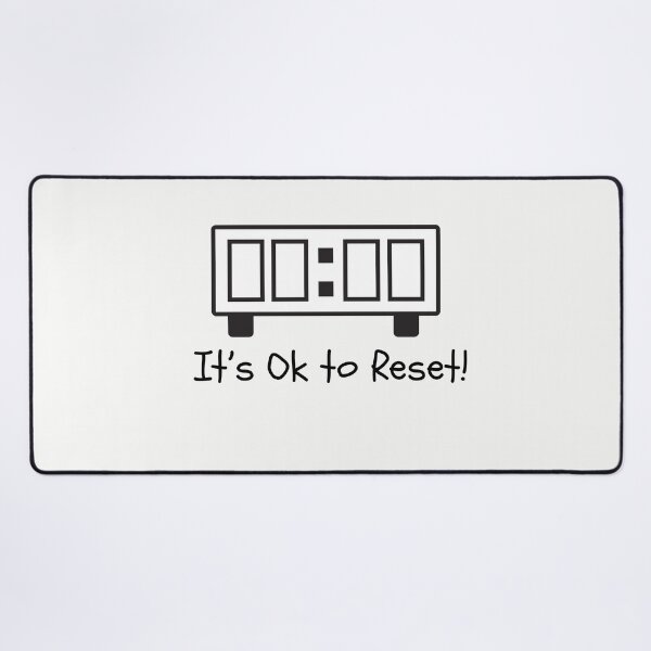 Item preview, “It’s Okay to Reset – Minimal Digital Clock Mental Health Affirmation Design” designed and sold by teesprinkle.