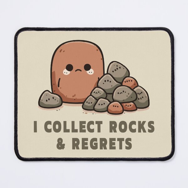 Item preview, I Collect Rocks & Regrets designed and sold by Scaryzz.