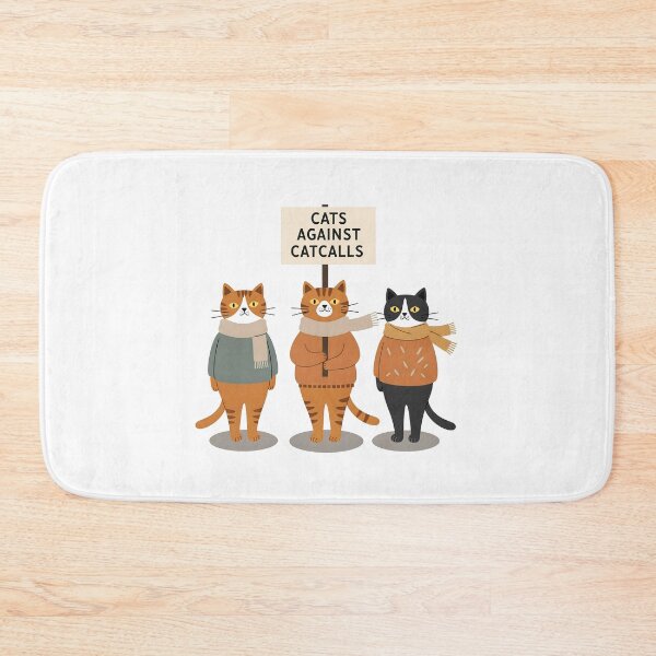 Item preview, Cats Against Catcalls – Feminist Cat Power  Design by EgyApe designed and sold by egyape ⭐⭐⭐⭐⭐.