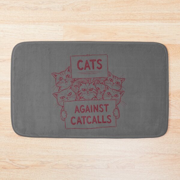 Item preview, Cats Against Catcalls – Feminist Cat Power  | Design by EgyApe designed and sold by egyape ⭐⭐⭐⭐⭐.