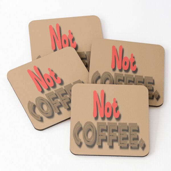 Item preview, Not Coffee, Maybe I'm a tea lover. designed and sold by DianeBP.