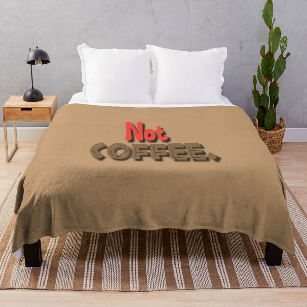 Item preview, Not Coffee, Maybe I'm a tea lover. designed and sold by DianeBP.