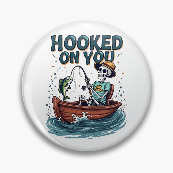 Item preview, Hooked On You Skeleton Fishing Design designed and sold by GesparHouse.