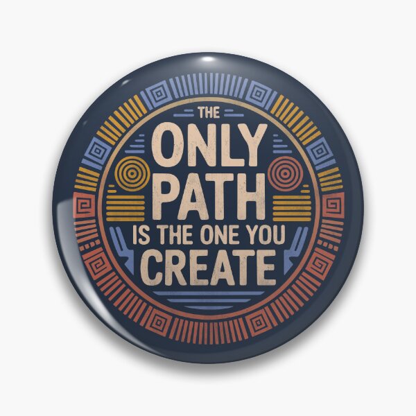 Item preview, The only path is the one you create designed and sold by La Maga.