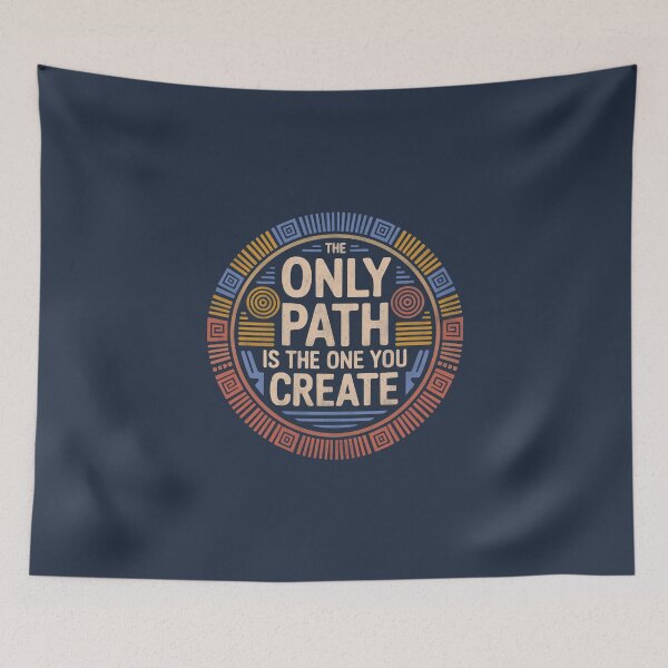 Item preview, The only path is the one you create designed and sold by La Maga.