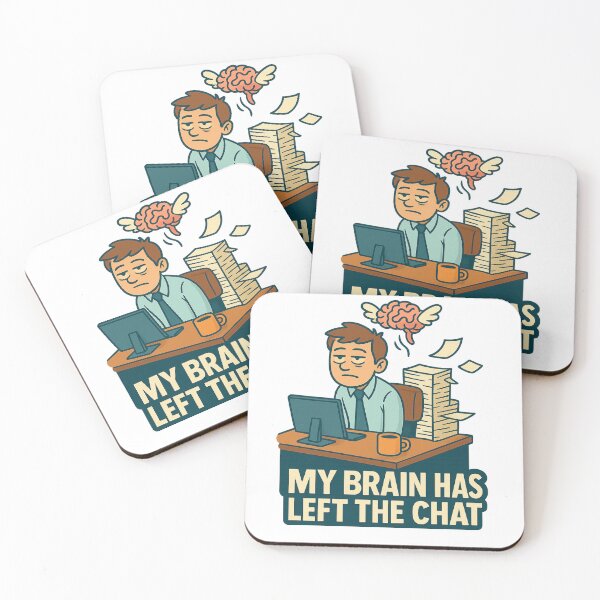 Item preview, My Brain Has Left the Chat – Funny Office Work  designed and sold by Funny Mood Apparel.