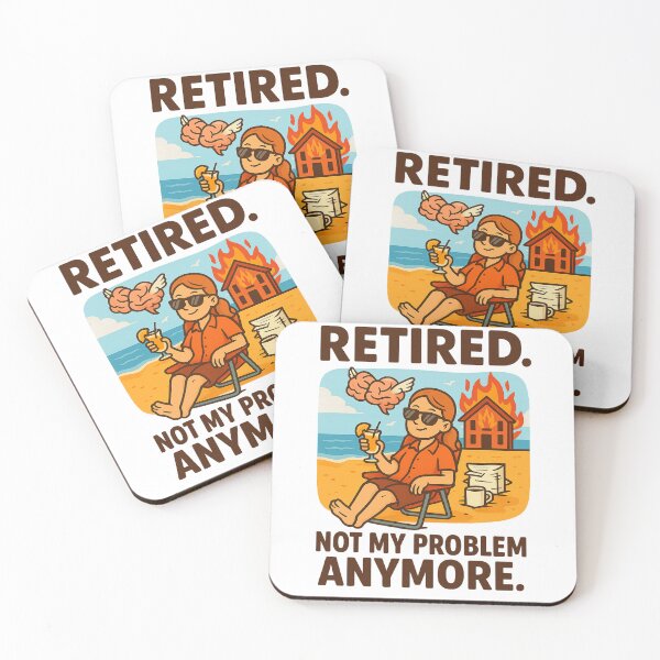 Item preview, Retired – Not My Problem Anymore Funny Retirement designed and sold by Funny Mood Apparel.
