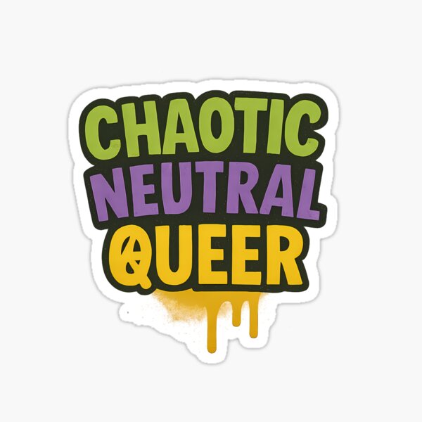 Aperçu de l'œuvre Chaotique Neutre Queer – Design audacieux de la fierté créée et vendue par Haus Of Sin.