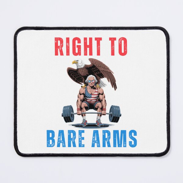Item preview, Right to bare arms George Washington 4th of July joke designed and sold by snowry.