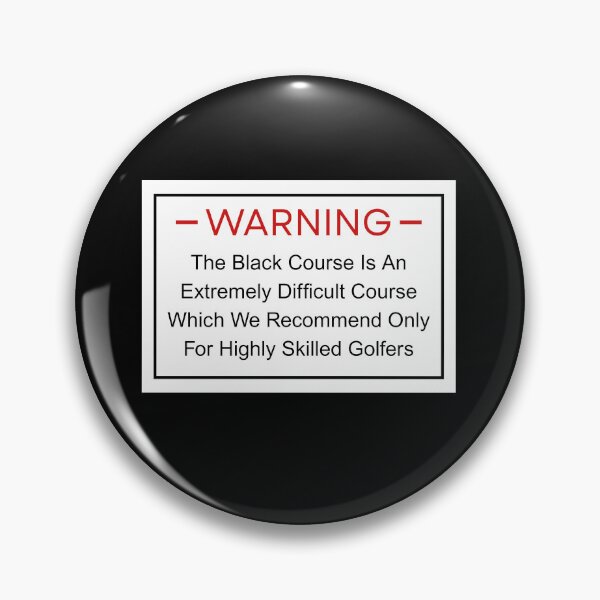 Item preview, Bethpage Black Warning Sign - Ryder Cup designed and sold by triharder12.