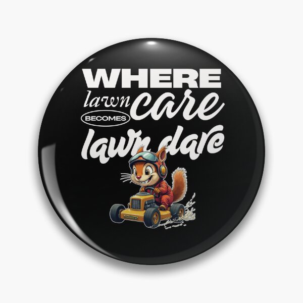 Item preview, Lawn care becomes law dare designed and sold by Peerless-Prime.