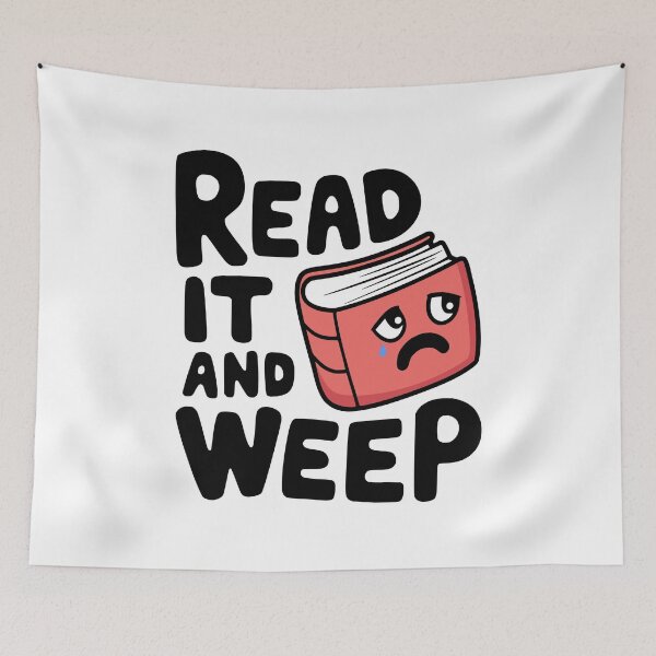 Item preview, Read It And Weep! Cute Book Pun designed and sold by PMCreative.